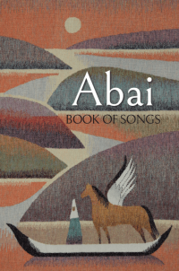 Abai: Book of Songs ("Абай" әнжинағы)